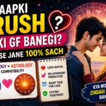 crush gf banegi ya nahi, dob se love prediction, kya meri crush mujhse pyaar karti hai, girlfriend kab banegi astrology, numerology love compatibility, crush se relationship banega ya nahi, kundali se girlfriend ka yog, astrology love prediction hindi, life path number love match, true love kab milega dob se
